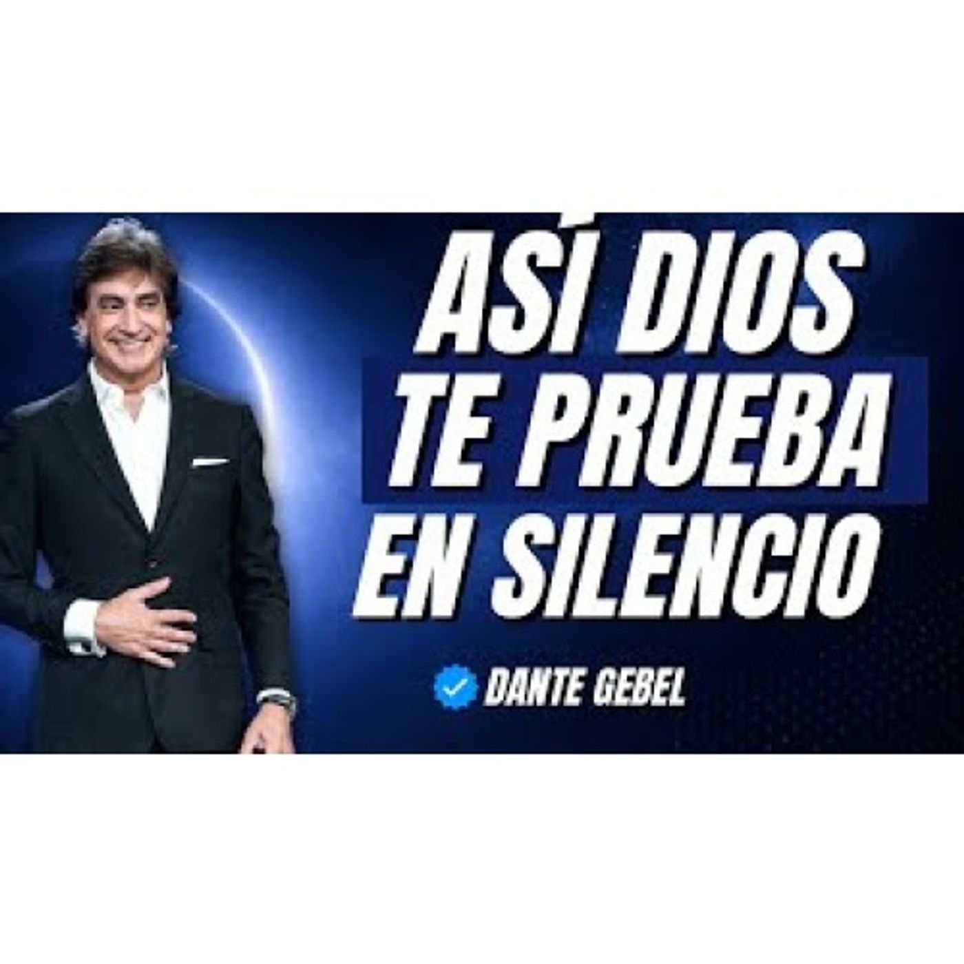 ASÍ SABES QUE DIOS TE ESTÁ PONIENDO A PRUEBA EN SILENCIO! - Predicas de Dante Gebel