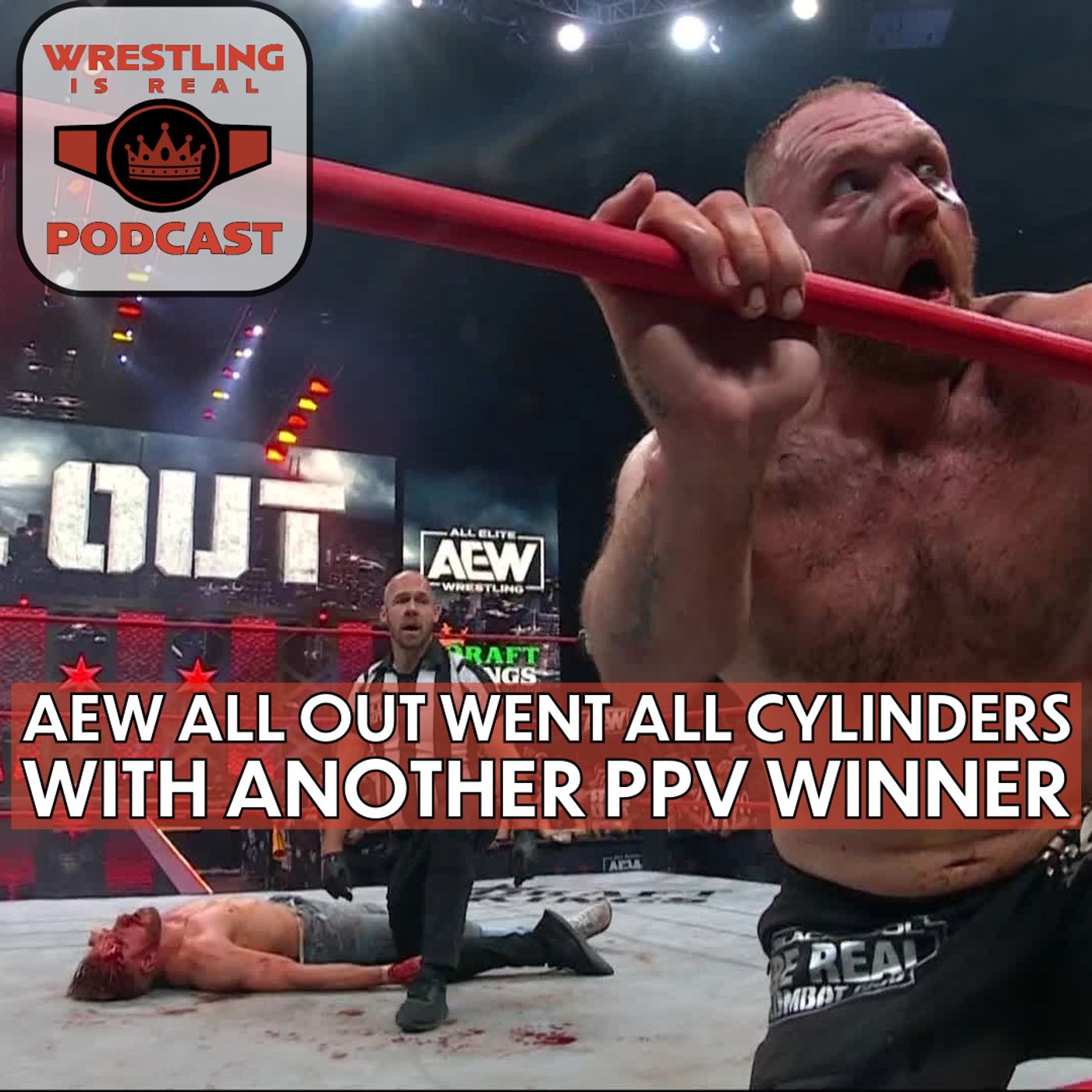 Wrestling Is Real Wrestling Podcast