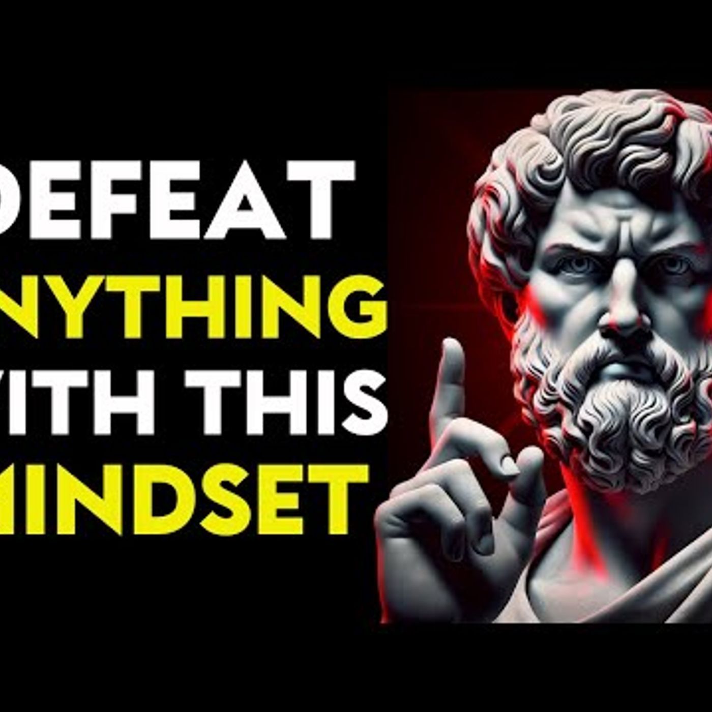 How To Develop A MINDSET That Can DEFEAT ANYTHING _ Stoic Philosophy episode artwork