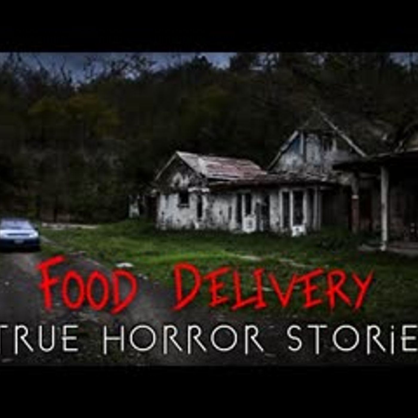 3 True Food Delivery at Night Horror Stories episode artwork