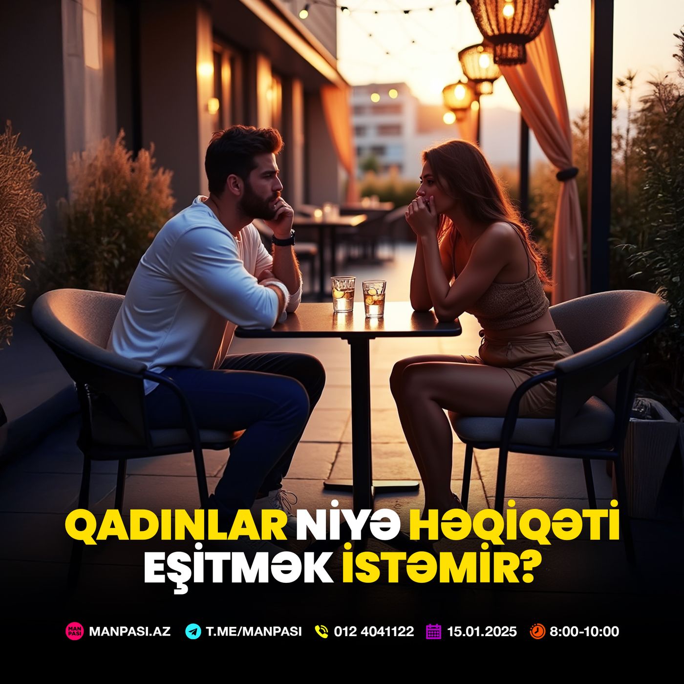 Qadınlar niyə həqiqəti eşitmək istəmir? 15.01.2025