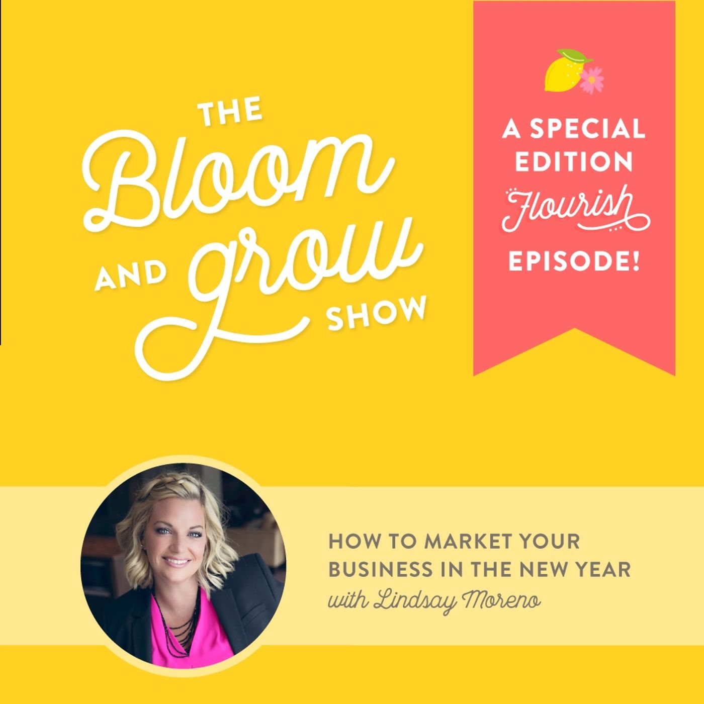 The Bloom & Grow Show with Amber Housley