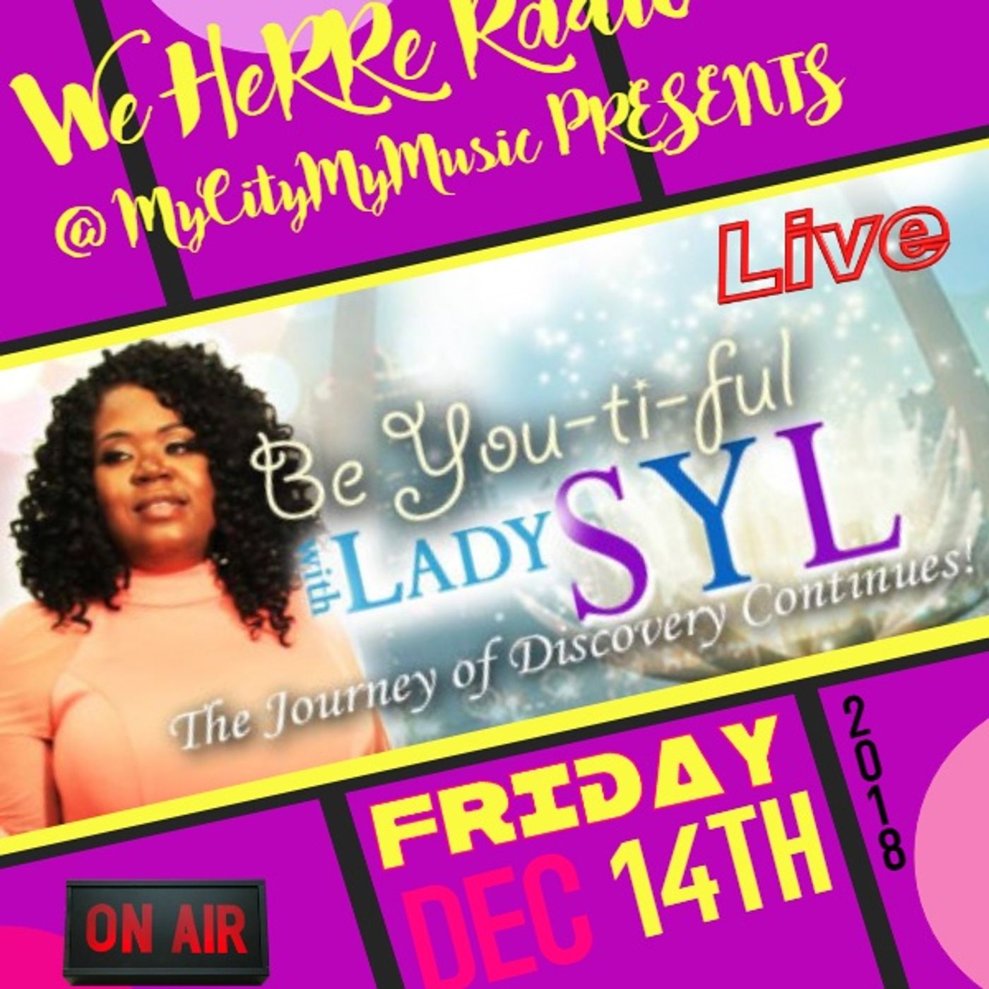 Be You-ti-ful w/ Lady SYL