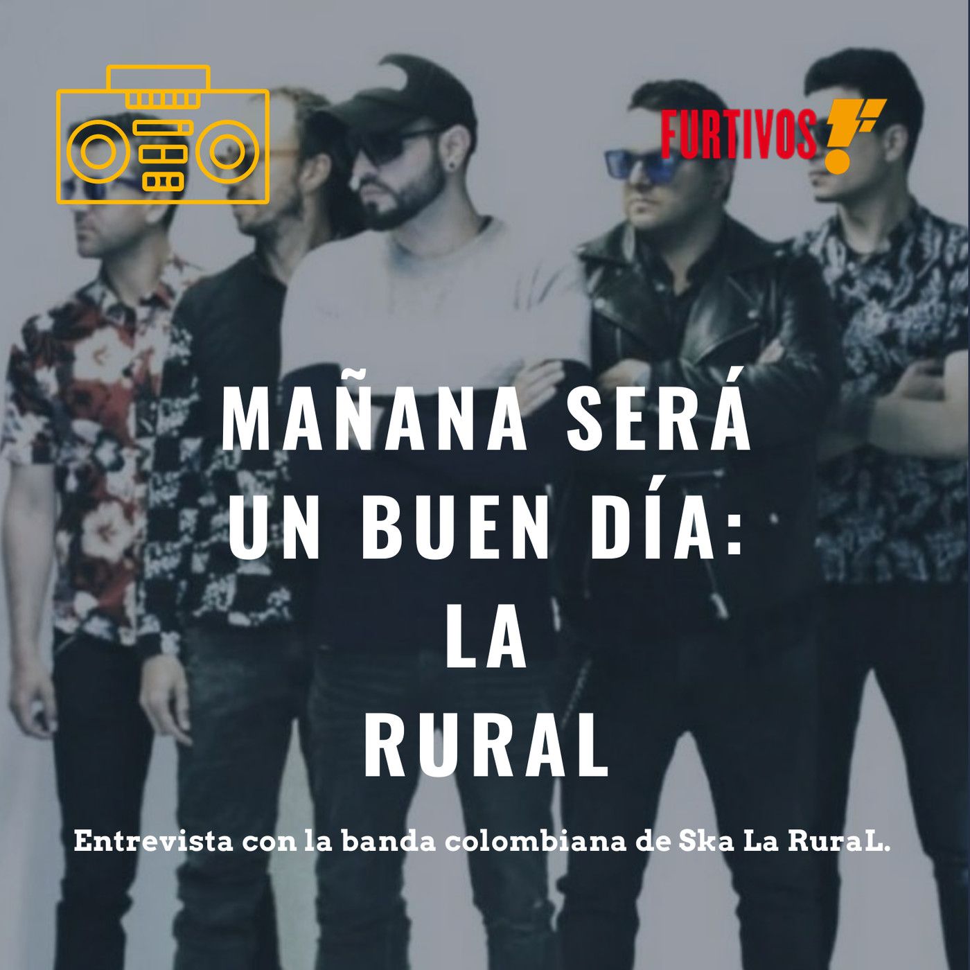 Mañana será un buen día: La RuraL episode artwork