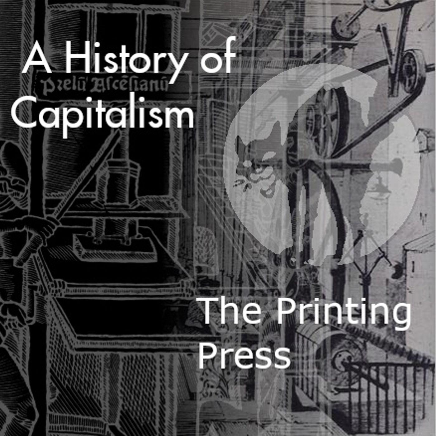 S1.E8 - The Printing Press S1.E8 - The Printing Press