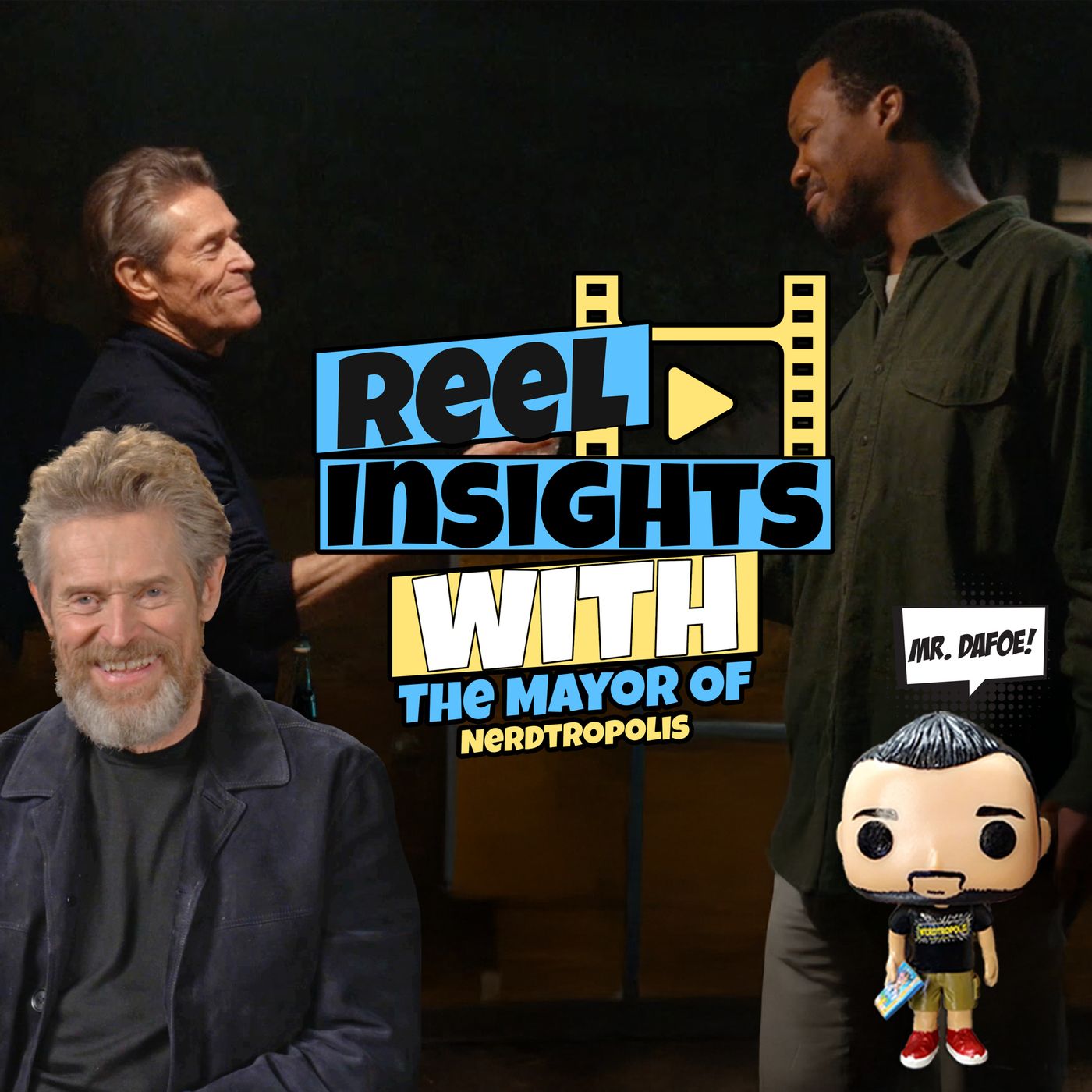 WILLEM DAFOE: The Man in My Basement, Spider-Man & Poor Things episode artwork