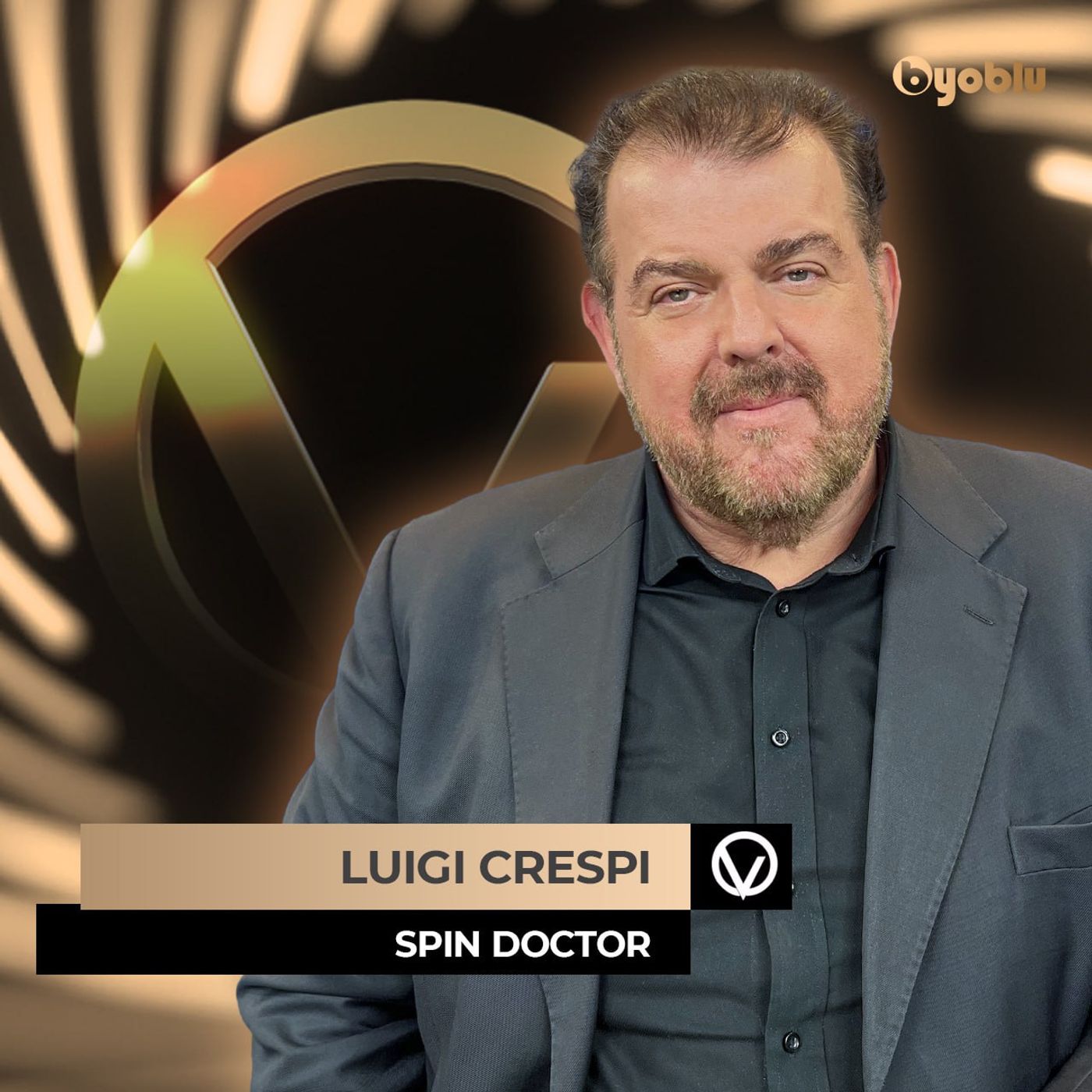 DIETRO LE QUINTE DELLA POLITICA CON LO SPIN DOCTOR DI BERLUSCONI, LUIGI CRESPI episode artwork