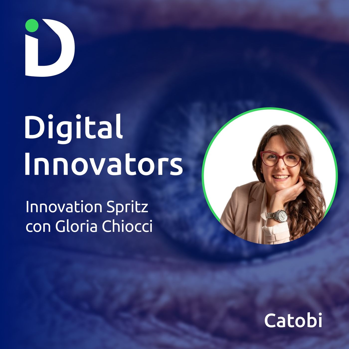 Digital Innovators: il podcast di Catobi