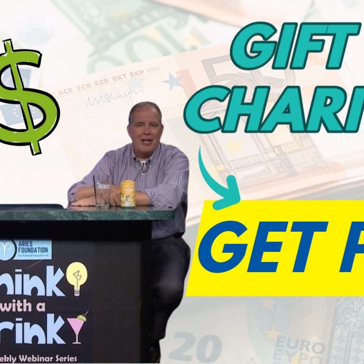 How to Gift to Charity & Get Paid Think with a Drink episode artwork