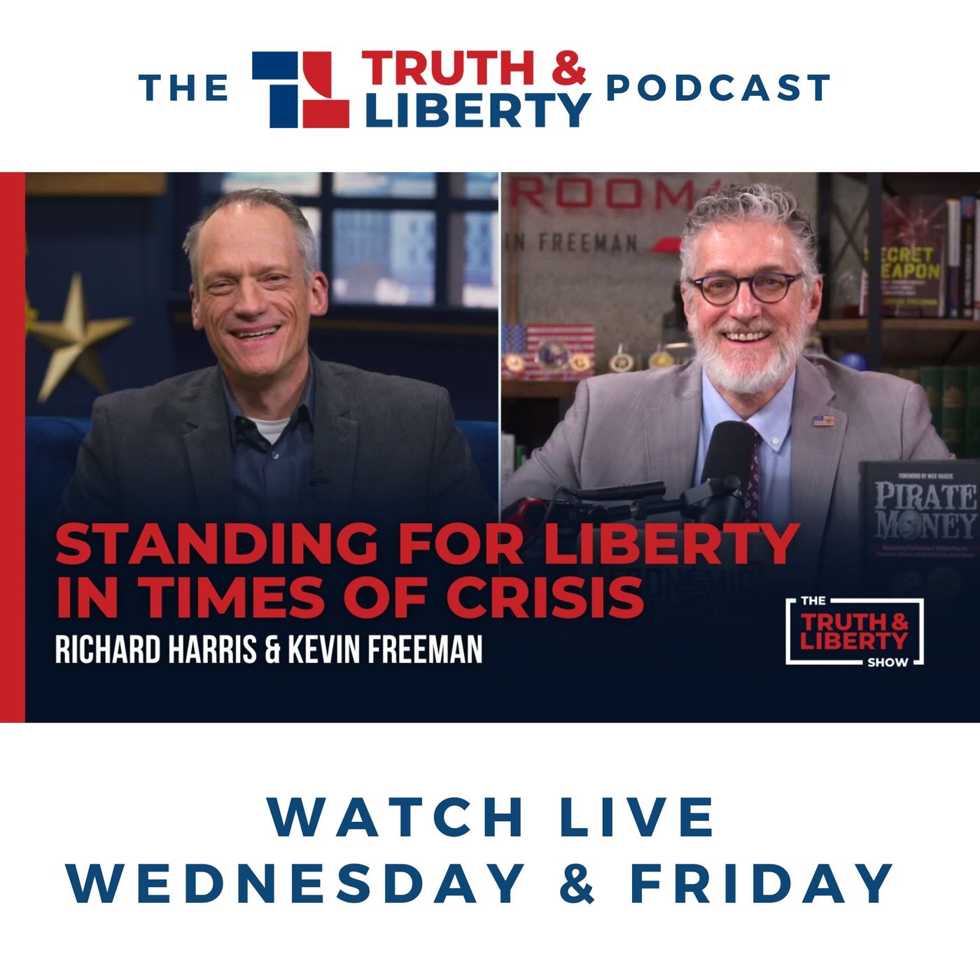 Standing for Liberty in Times of Crisis with Kevin Freeman Standing for Liberty in Times of Crisis with Kevin Freeman
