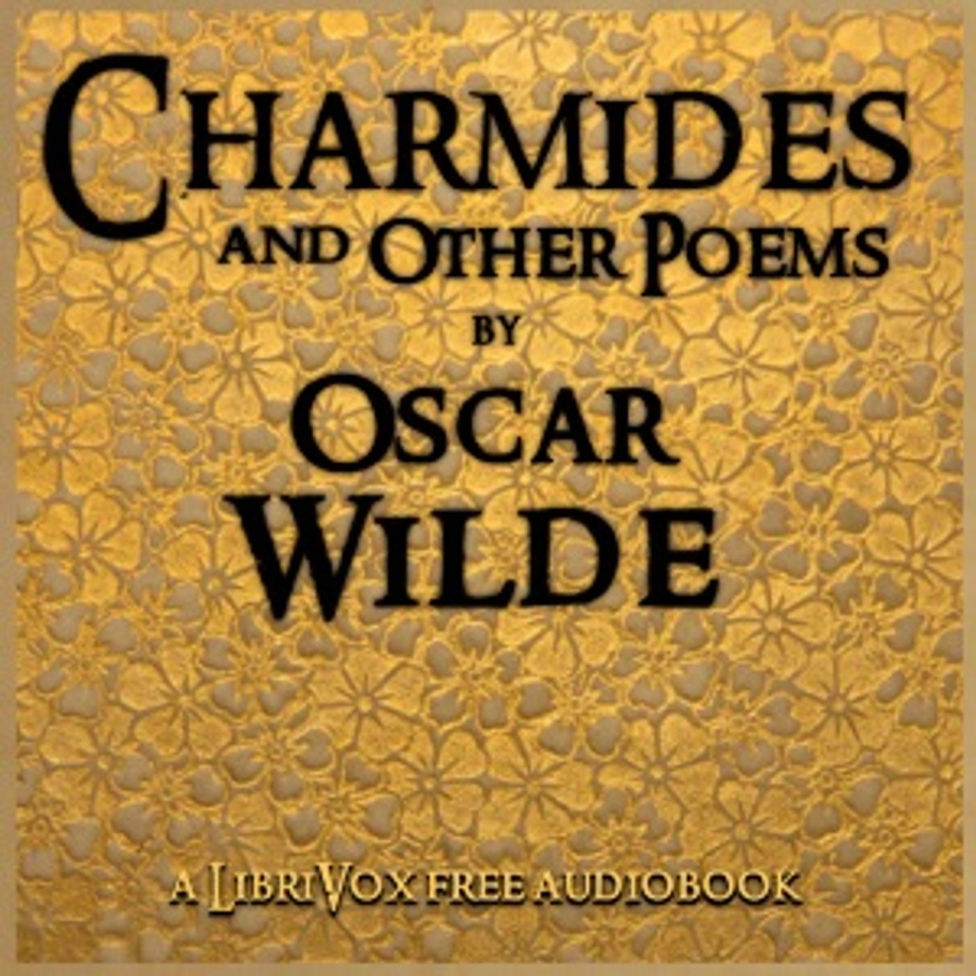 Oscar Wilde, Charmides, and Other Poems