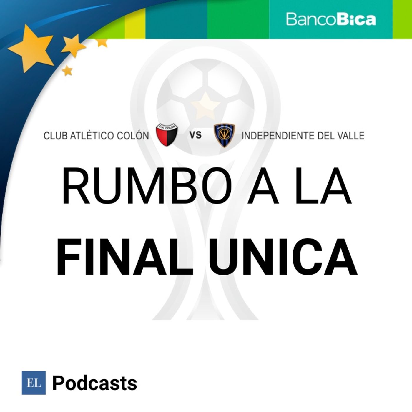 Rumbo a la Final Única