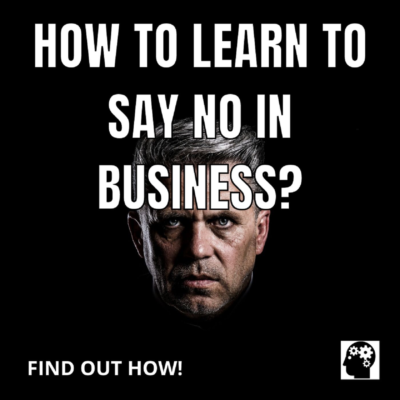 How To Learn To Say No In Business?