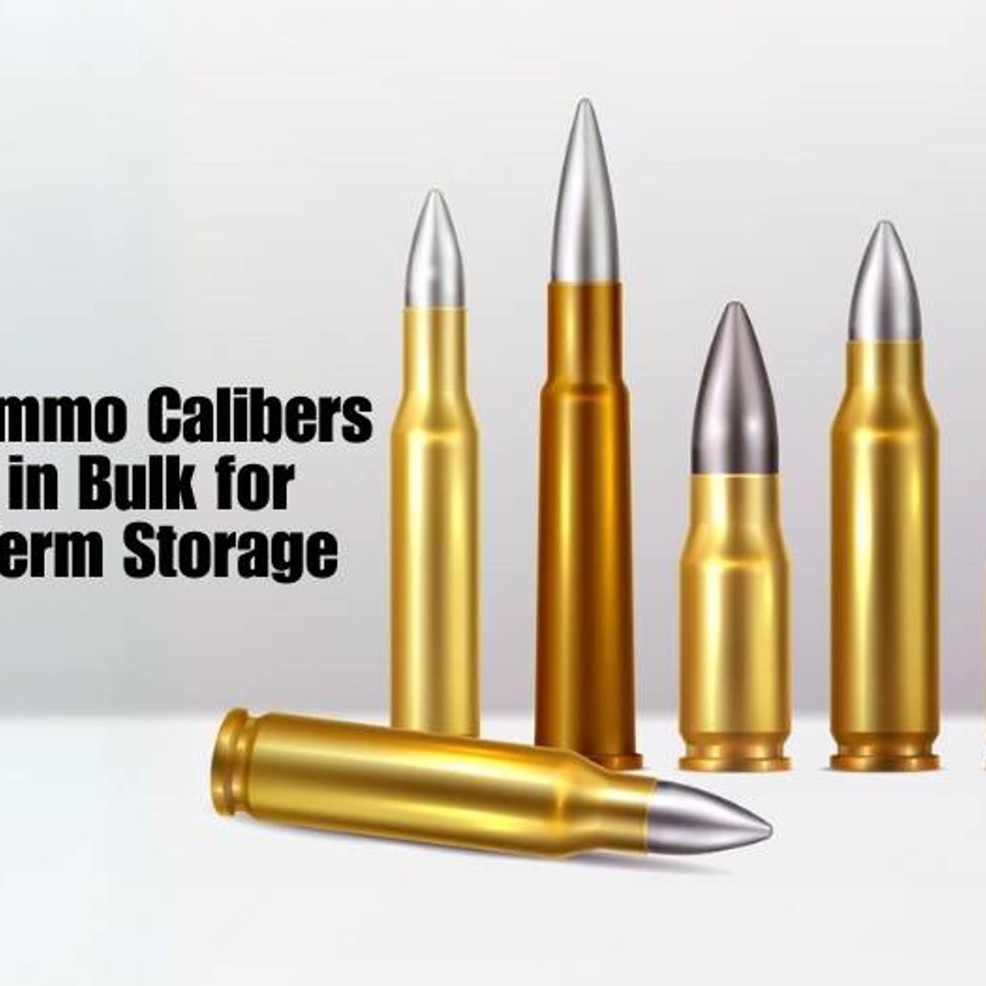 Ammunitions for Sale