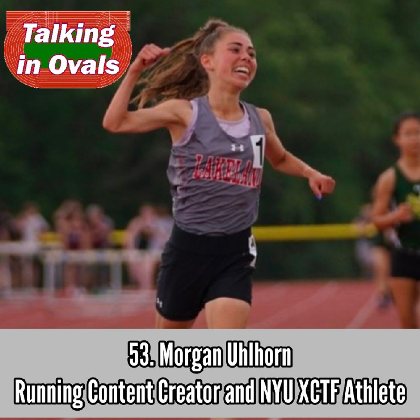53. Morgan Uhlhorn, Running Content Creator & NYU XCTF Athlete