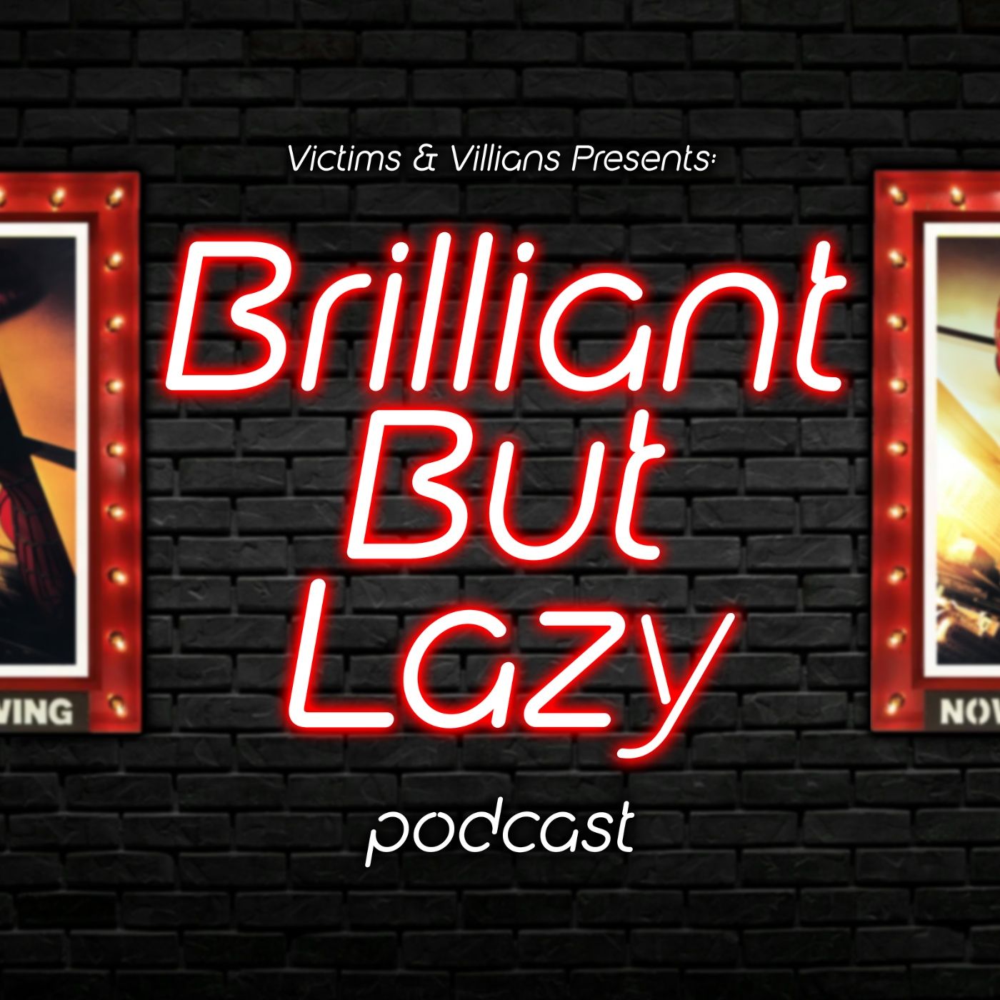 Brilliant But Lazy