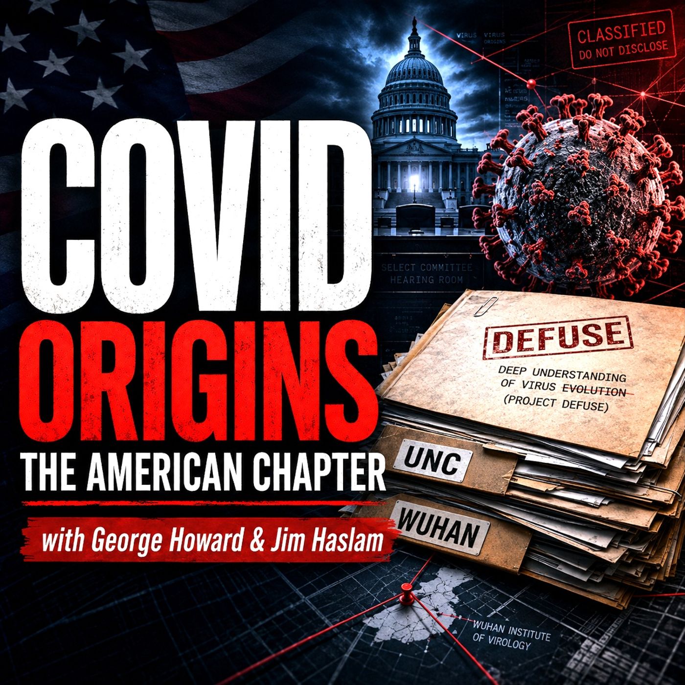 COVID Origins: The American Chapter with George Howard & Jim Haslam episode artwork