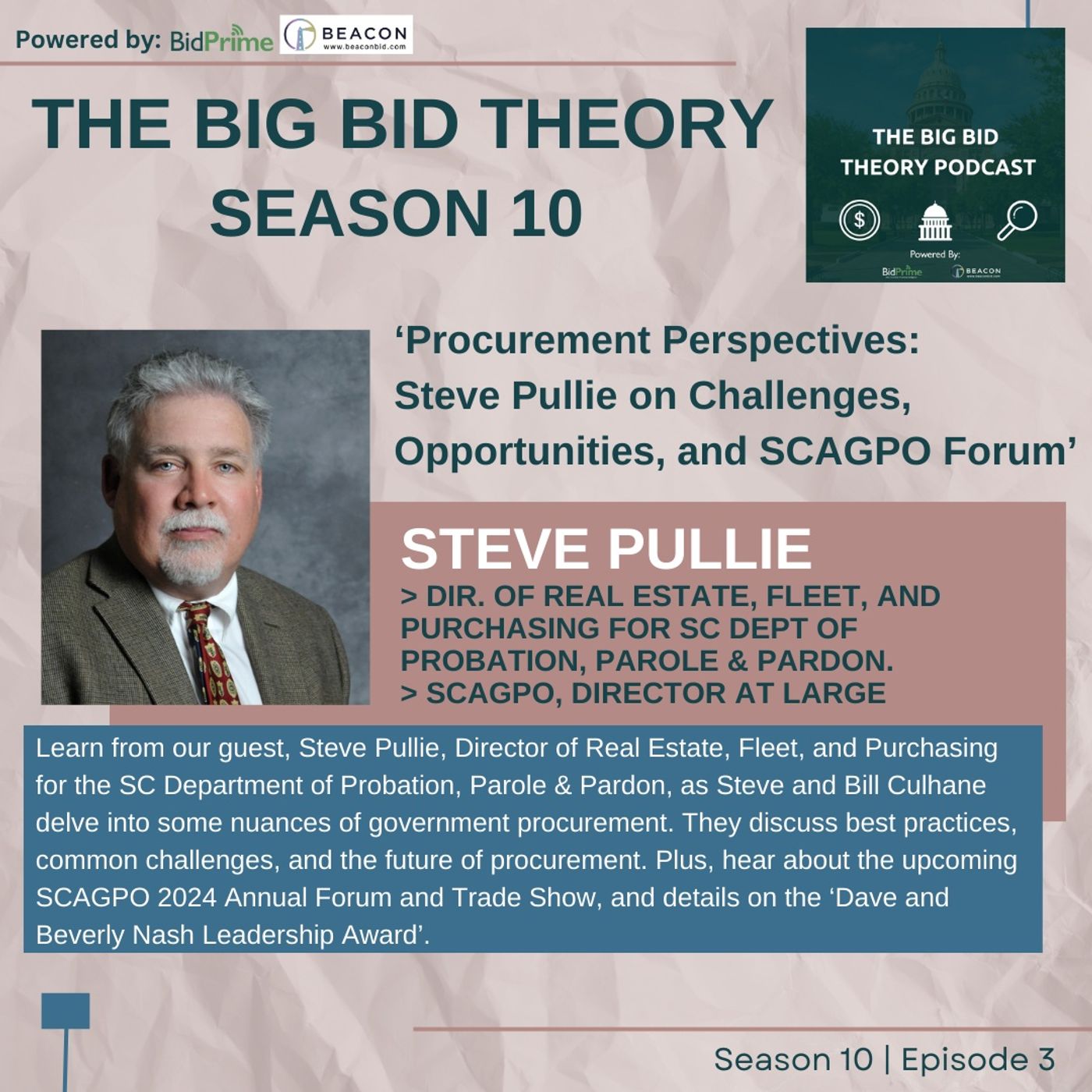 Procurement Perspectives Steve Pullie on Challenges, Opportunities, and SCAGPO Forum Procurement Perspectives Steve Pullie on Challenges, Opportunities, and SCAGPO Forum