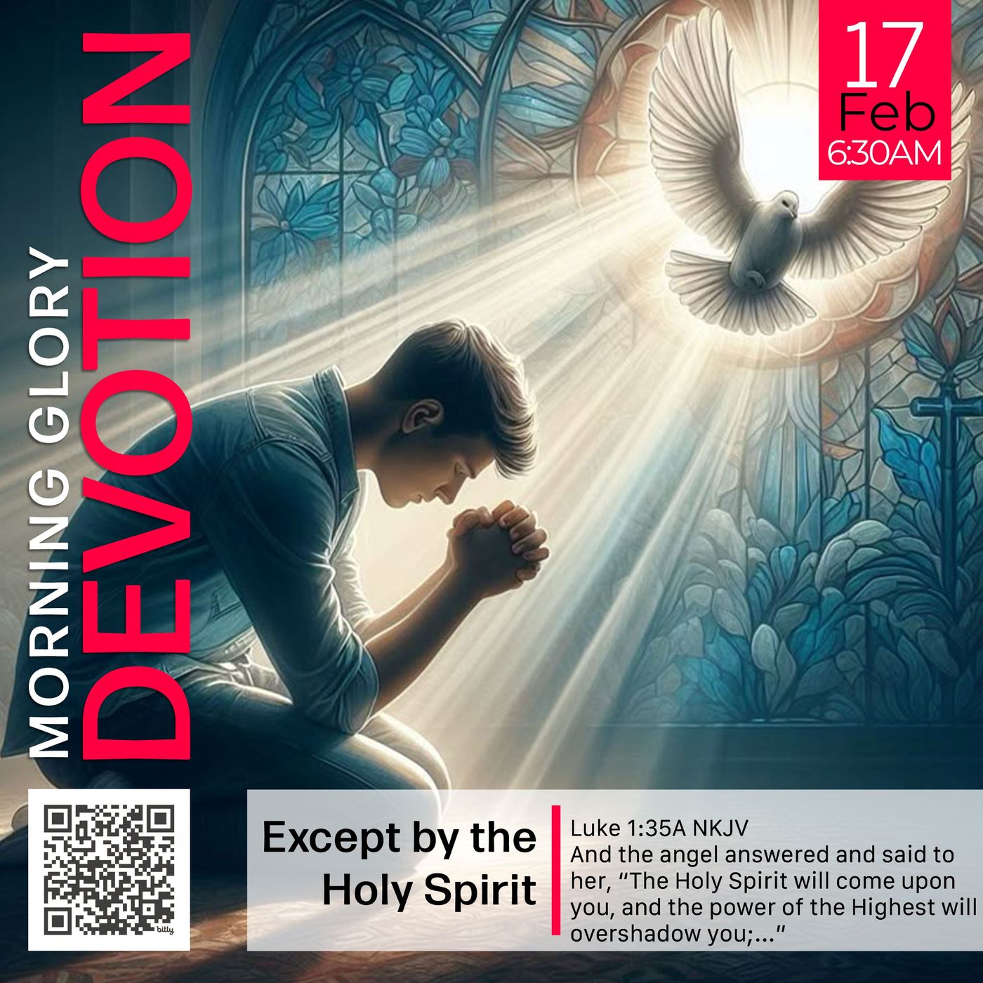 MGD: Except by the Holy Spirit