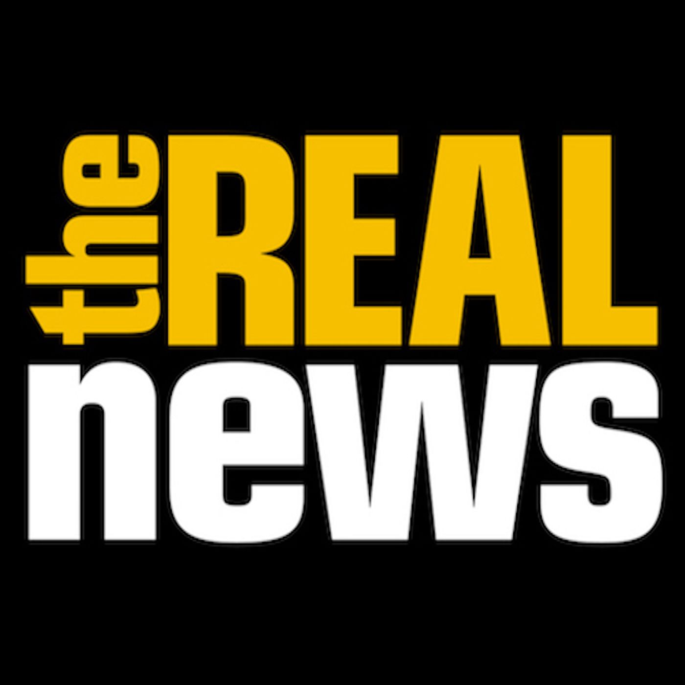 The Real News Podcast