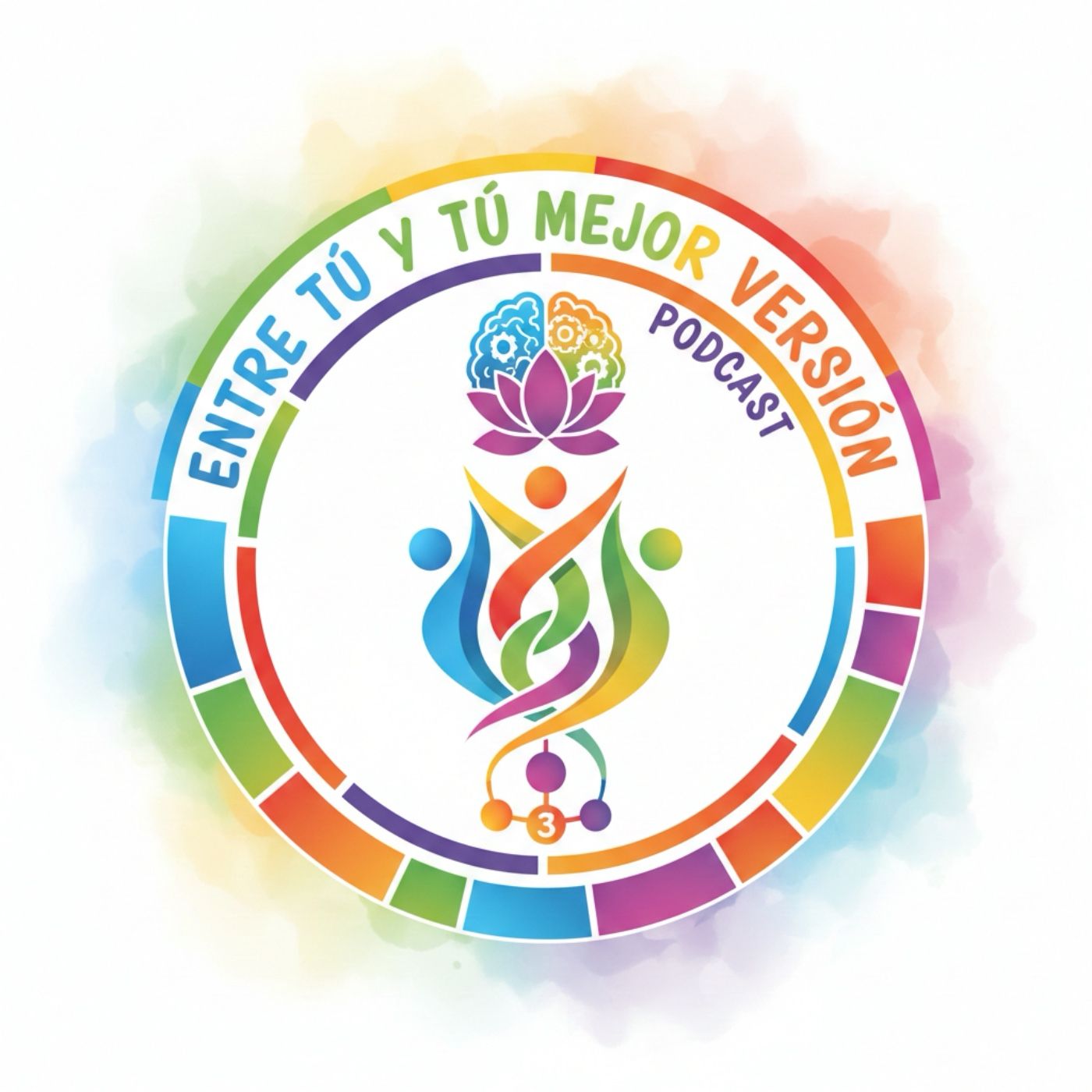"ENTRE TU Y TU MEJOR VERSION" podcast artwork