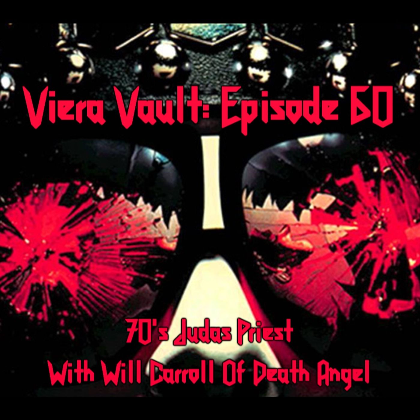 Episode 60: Judas Priest Discography With Will Carroll of Death Angel Part One: The 70's