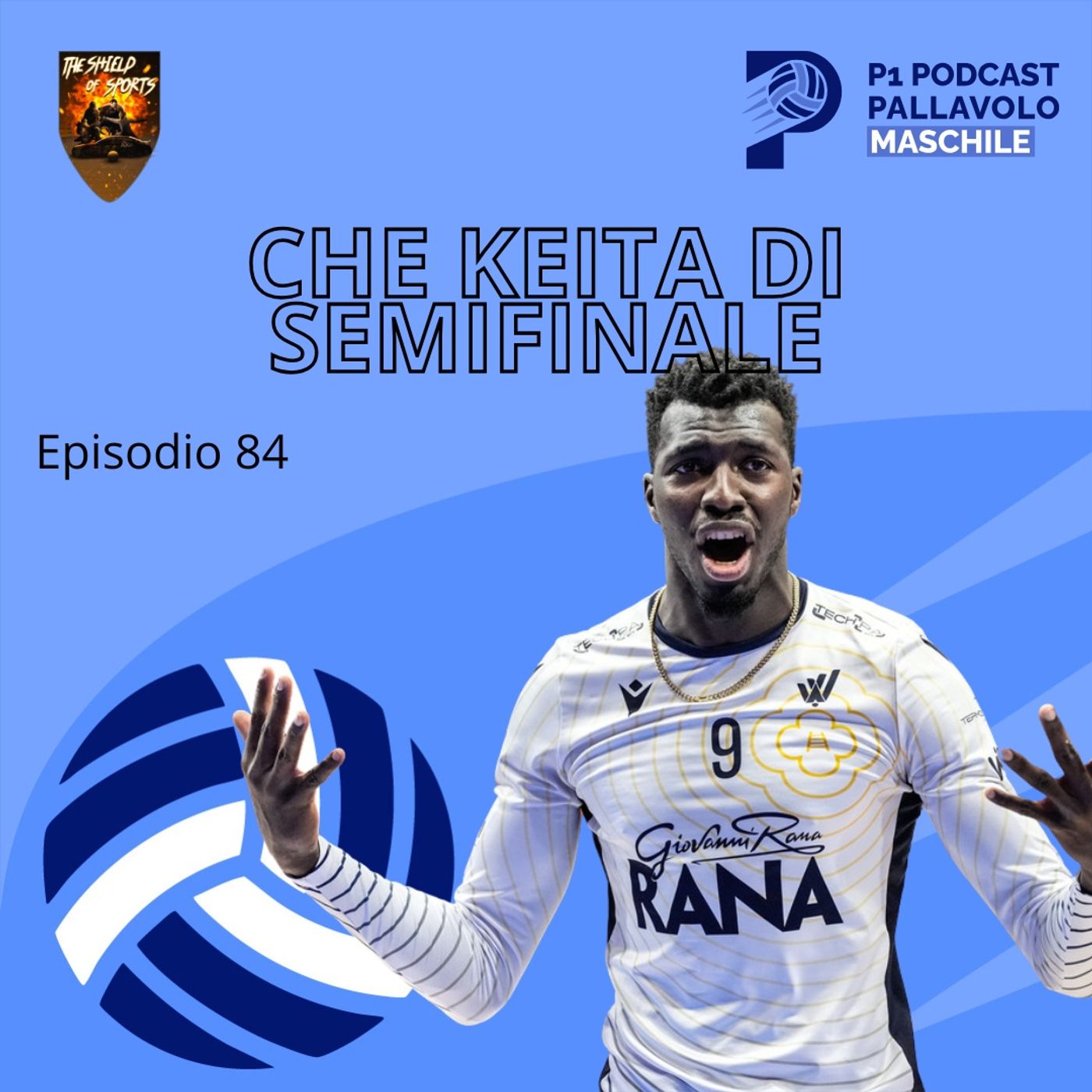 Episodio 84 M - Che Keita di semifinali