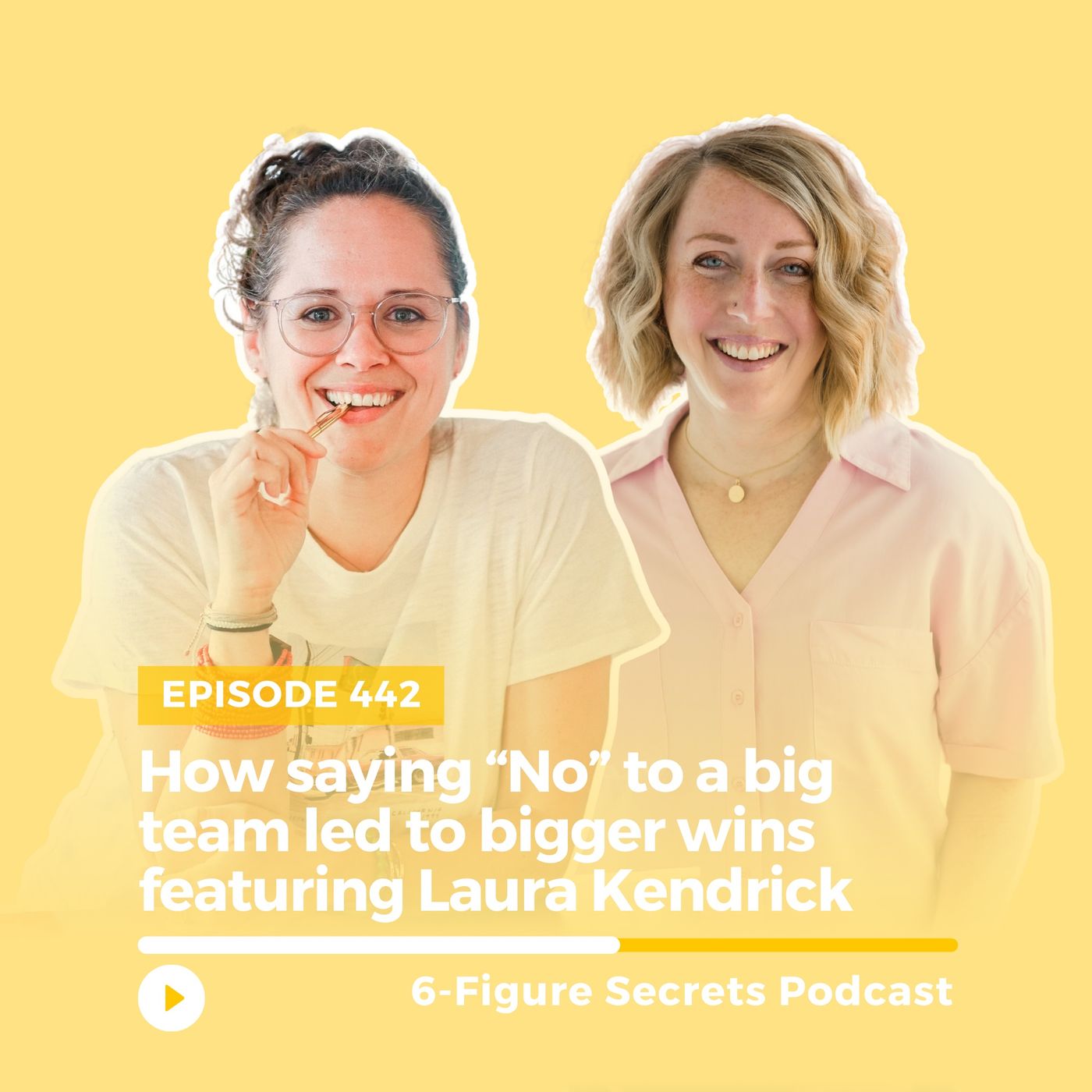 EP 446 | How saying "No" to a big team lead to bigger wins featuring Laura Kendrick
