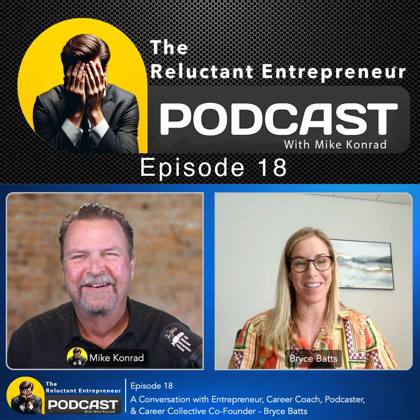 Founder of Career Collective, Career Coach, & the Host of the Wine After Work Podcast - Bryce Batts - Episode 18