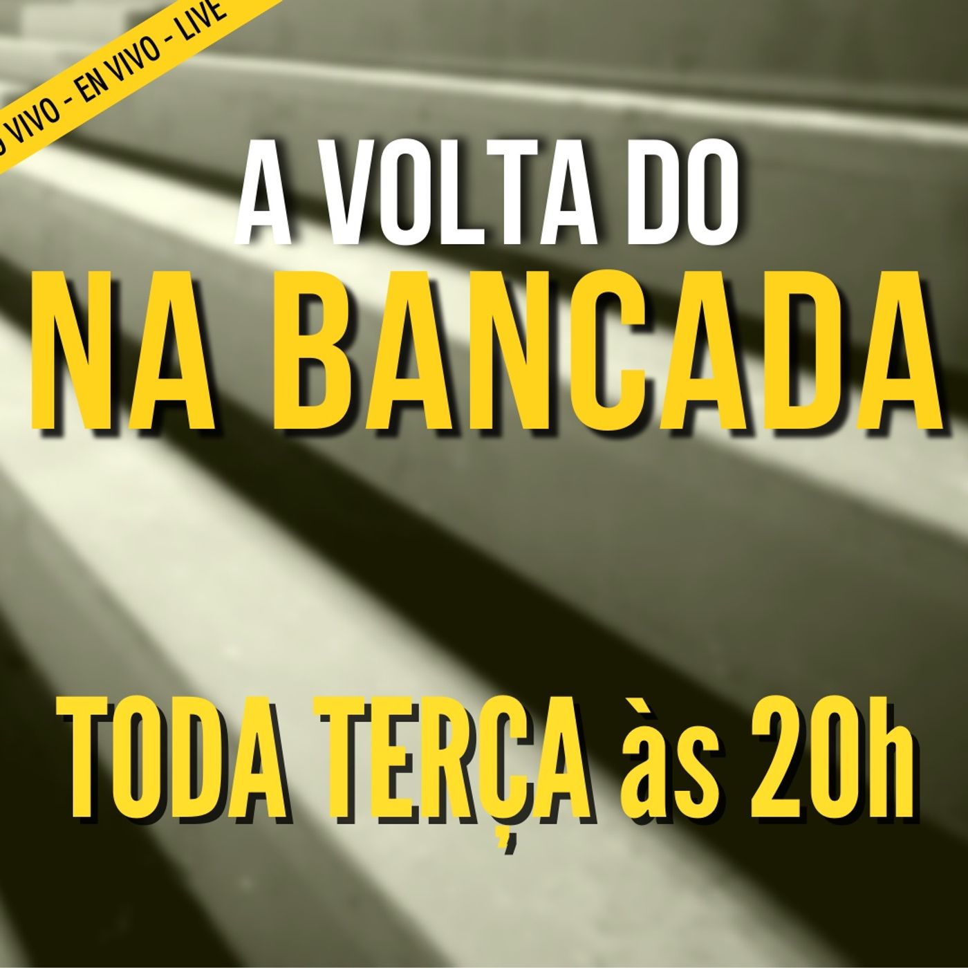 Na Bancada #32 Voltamos Mudados