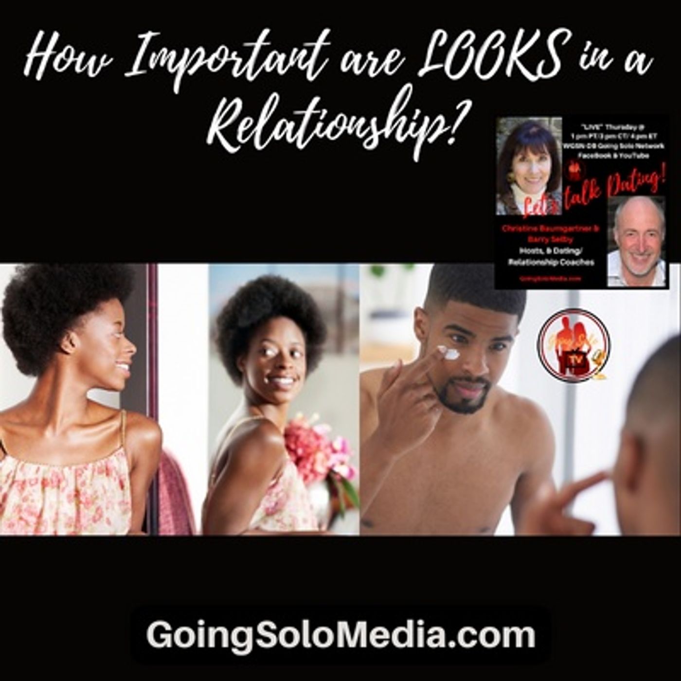 How Important are LOOKS in a  Relationship