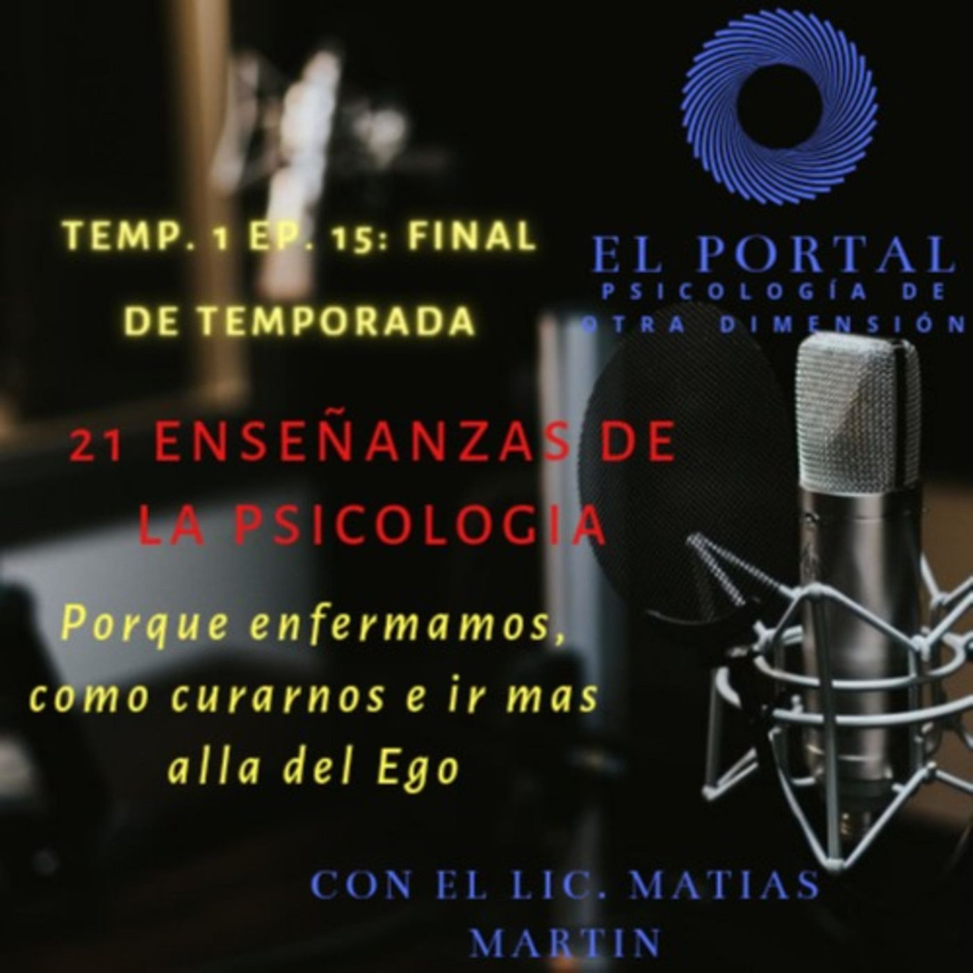 El Portal, psicologia de otra dimension
