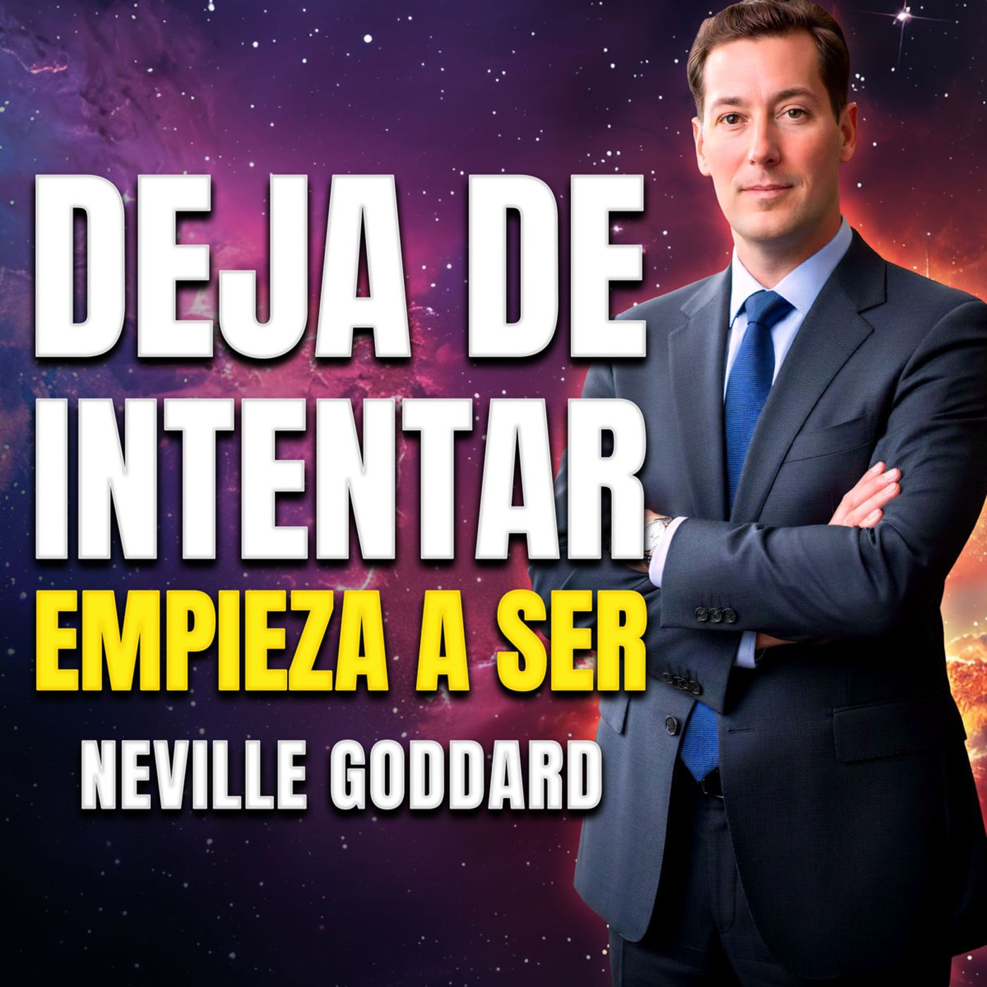 Enseñanza Poderosa de Neville 🔥 Por Qué el Esfuerzo Bloquea tu Manifestación 🚀 Ley de la Asunción episode artwork