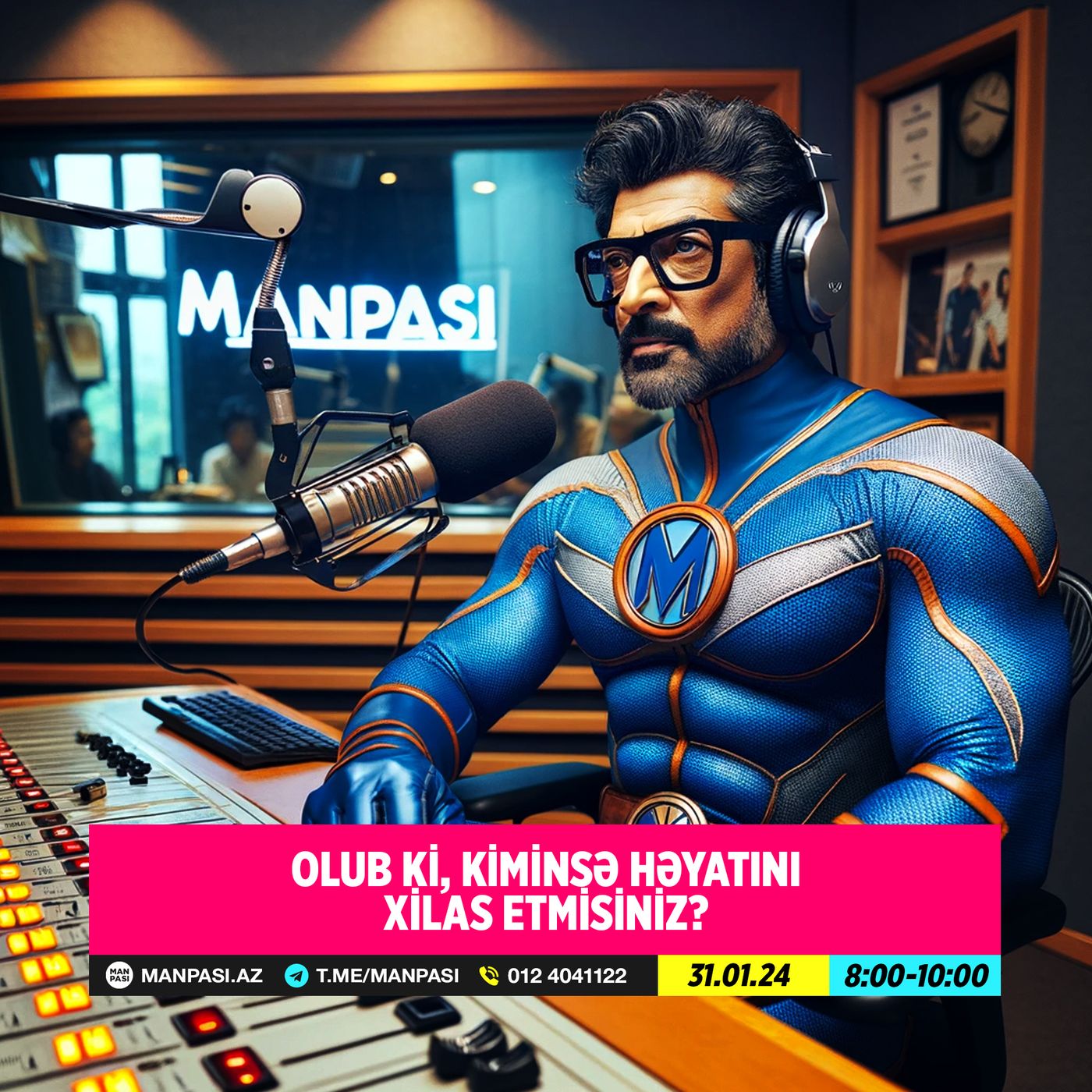 Olub ki, kiminsə həyatını xilas etmisiniz? 31.01.2024