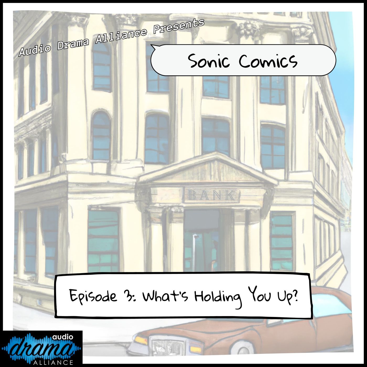 Sonic Comics #3: What's Holding You Up?