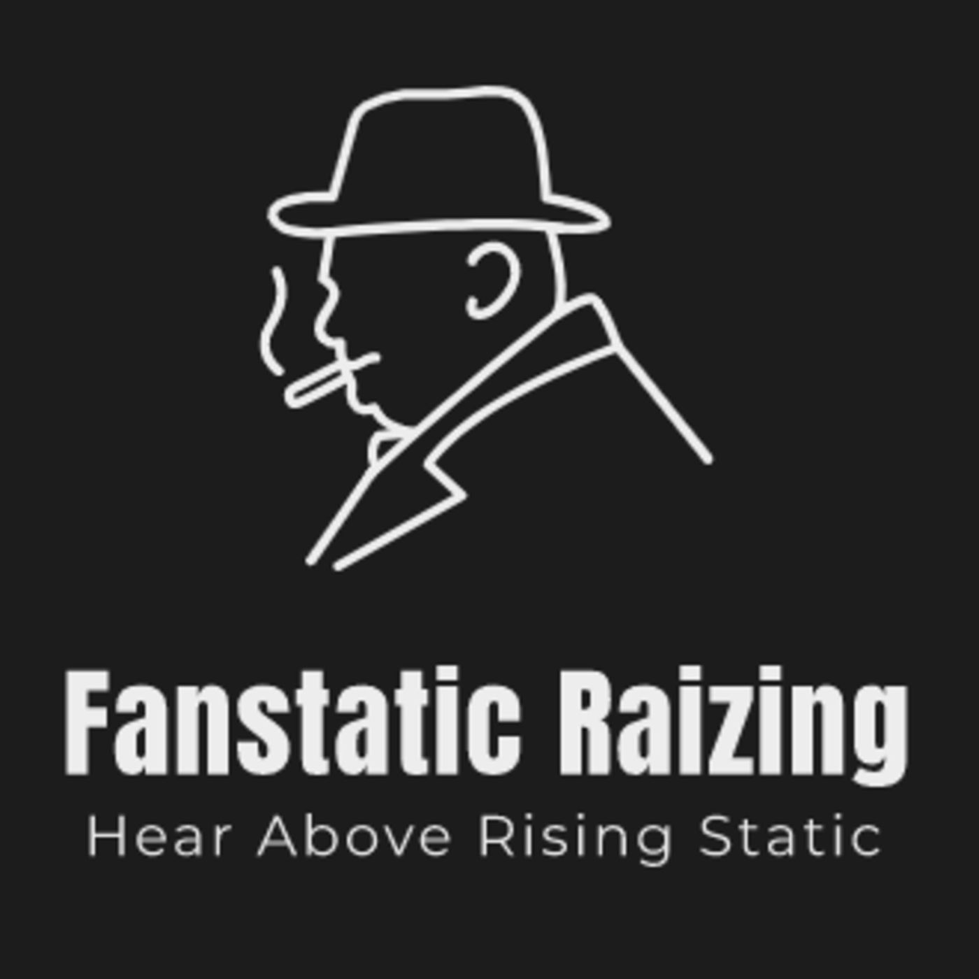 Fanstatic Raizing
