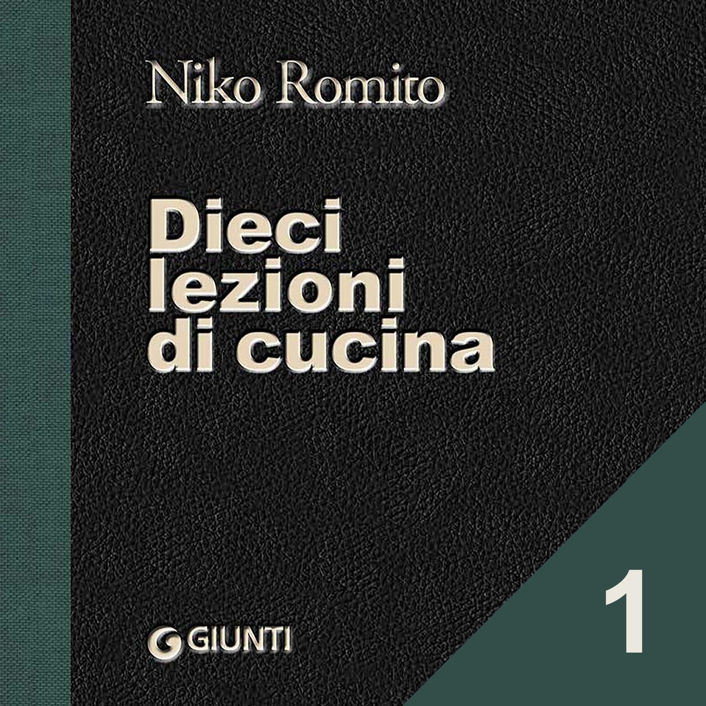 Niko Romito - Dieci lezioni di cucina