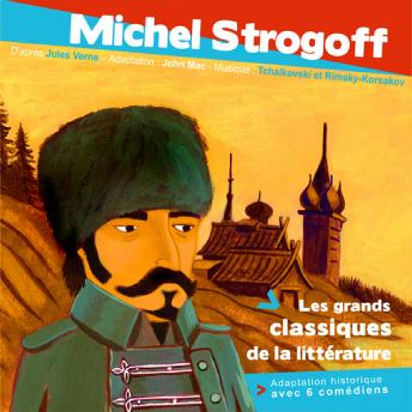 Michel Strogoff by Jules Verne episode artwork