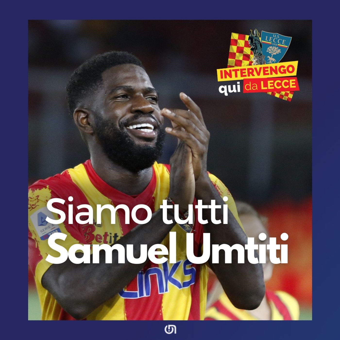 Siamo tutti Samuel Umtiti episode artwork