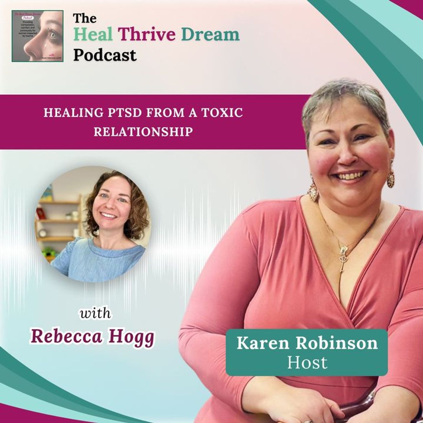 The Heal Thrive Dream Podcast