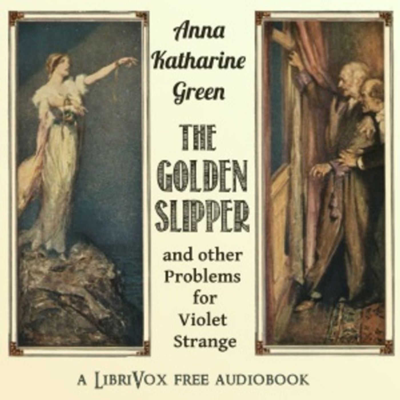 Golden Slipper, and Other Problems for Violet Strange