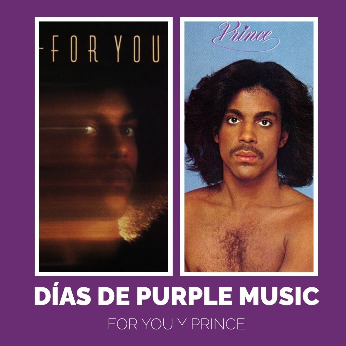 Purple Music Podcast 7x01 - Días de Purple Music I (For You y Prince) episode artwork