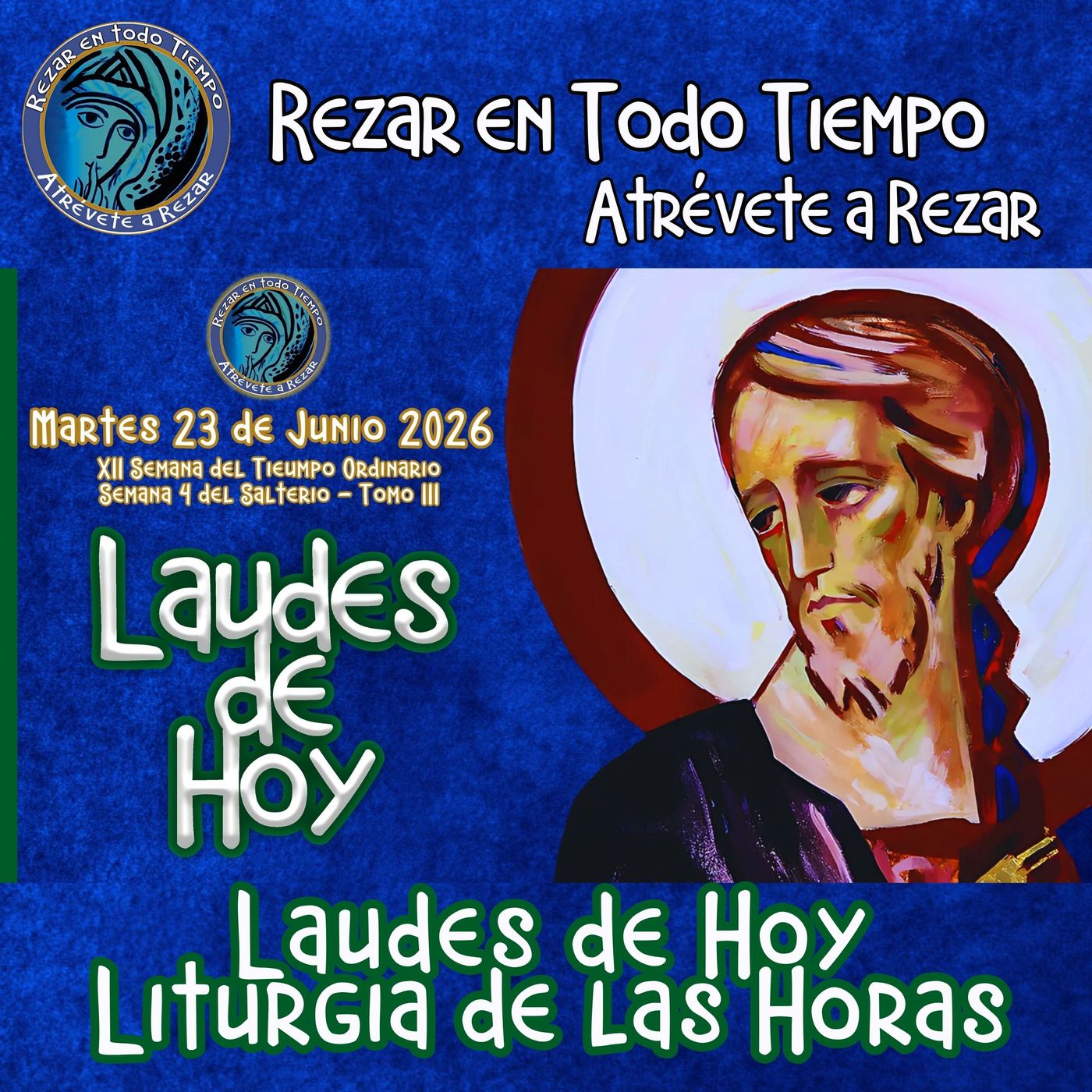 Laudes del día de hoy, Martes 23 de Junio 2026 ✟ Liturgia de las Horas ✟ CAMINO NEOCATECUMENAL. episode artwork