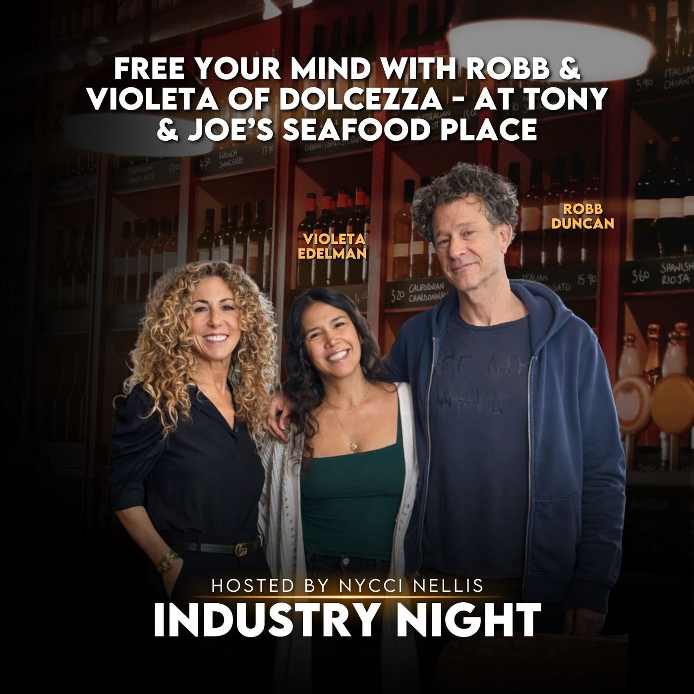 Free Your Mind With Robb & Violeta of Dolcezza - at Tony & Joe’s Seafood Place episode artwork
