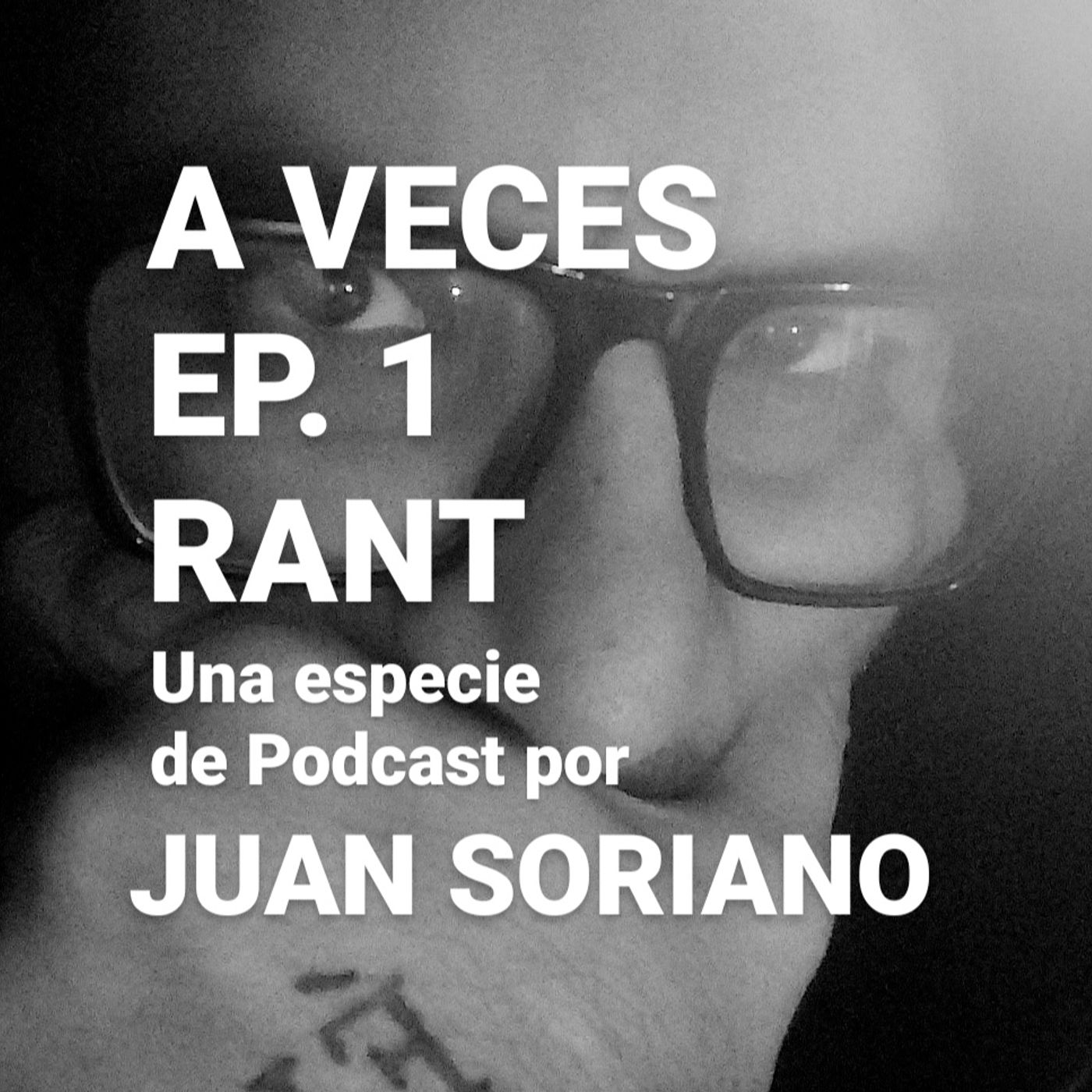 XXXL, otro Podcast de Juan Soriano