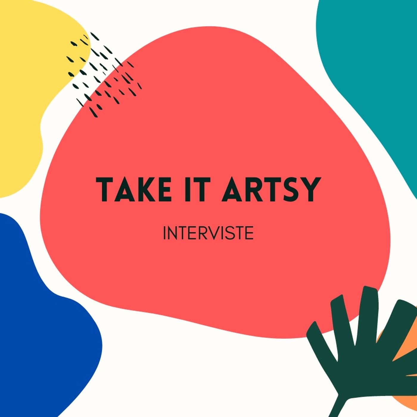 Take It Artsy - Interviste