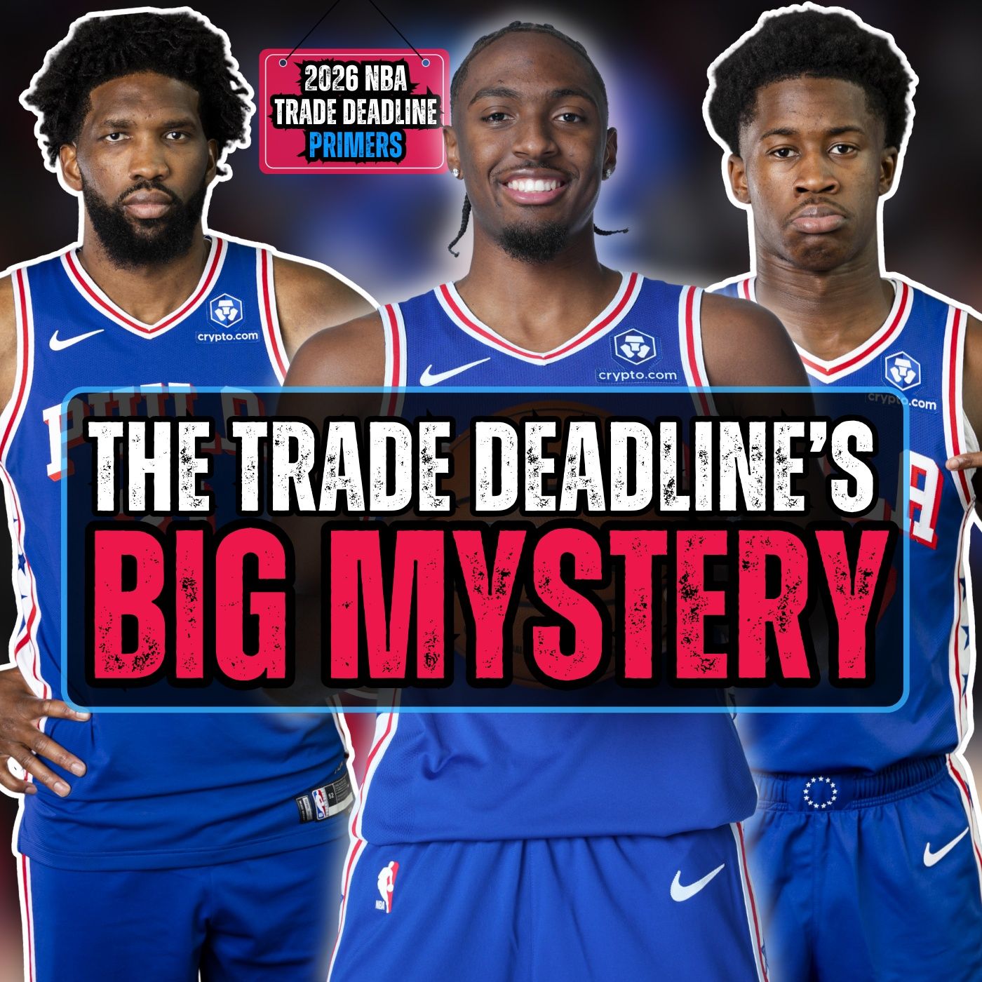 Philadelphia 76ers 2026 NBA Trade Deadline Primer