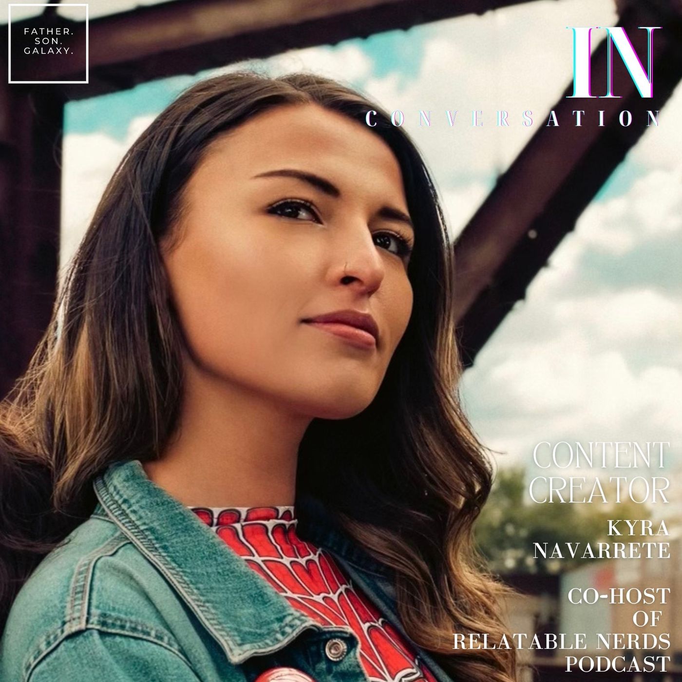 Kyra Navarrete is a "Relatable Nerd"--Listen to this Interview and Find Out Why episode artwork