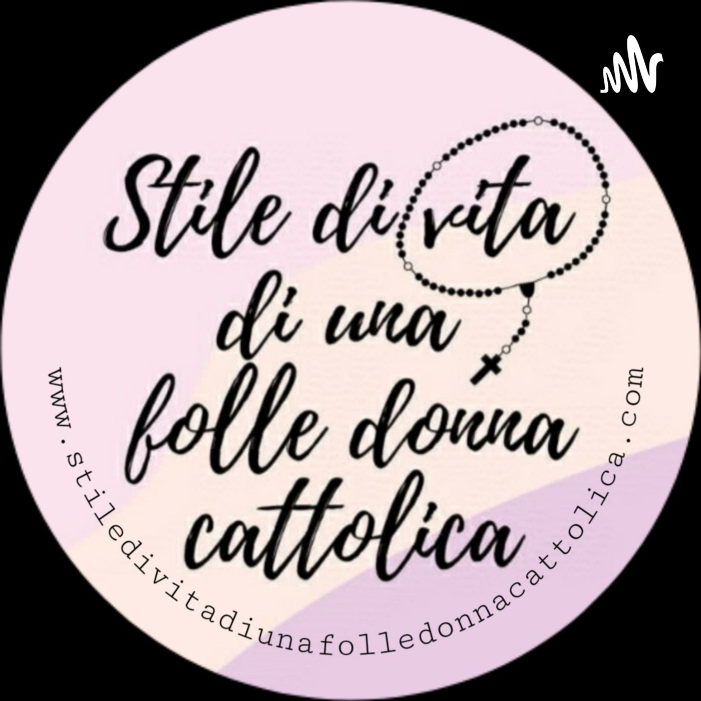 Stile di vita di una (folle) donna cattolica podcast artwork