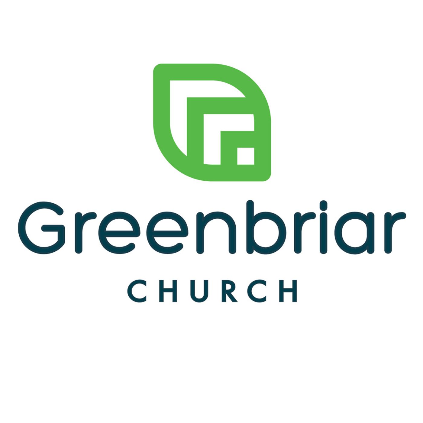 The Greenbriar Church Podcast